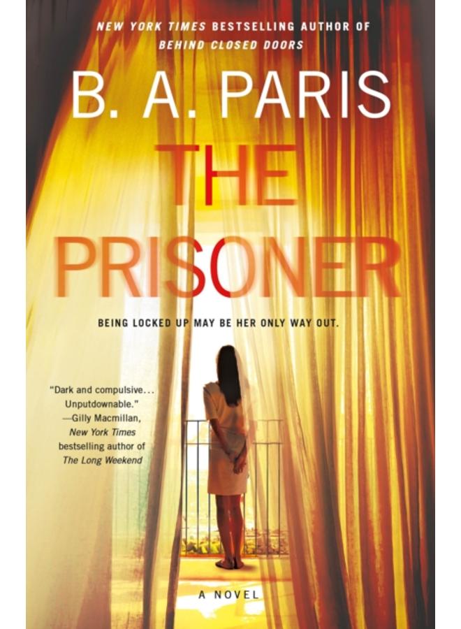 The Prisoner : A Novel 