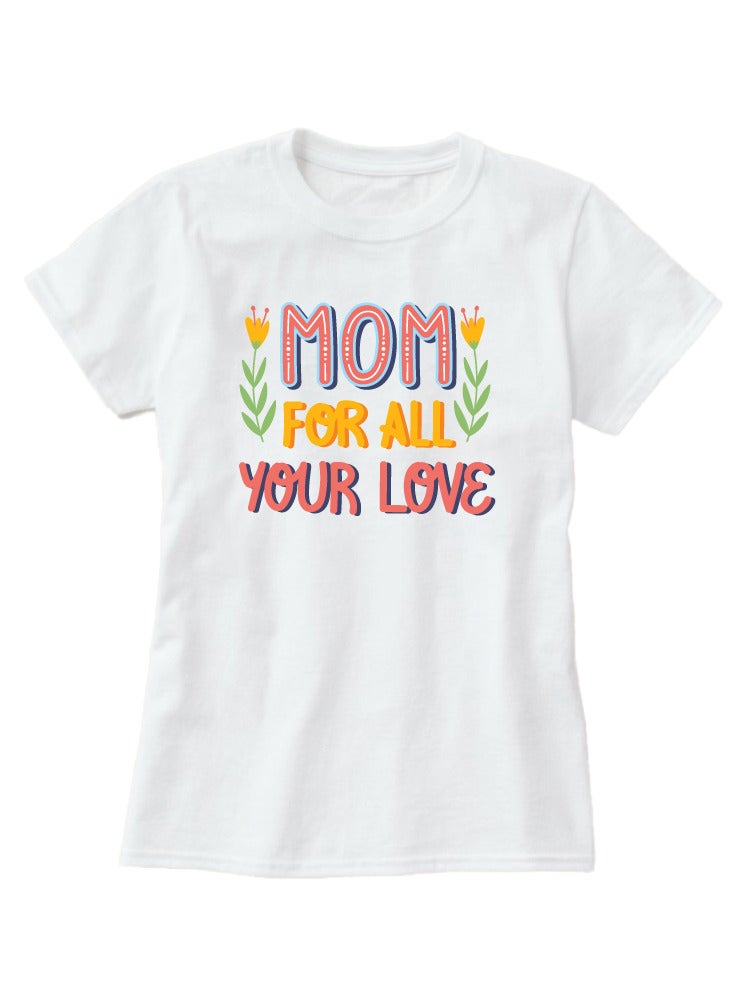 PRINTSHOP4ME Mothers Day Tshirt - Tshirt Gift from Kids Daughter Son - Best Mother's Day Tshirt - Best Mom Ever Tshirt - Gift for Mom - Image 3