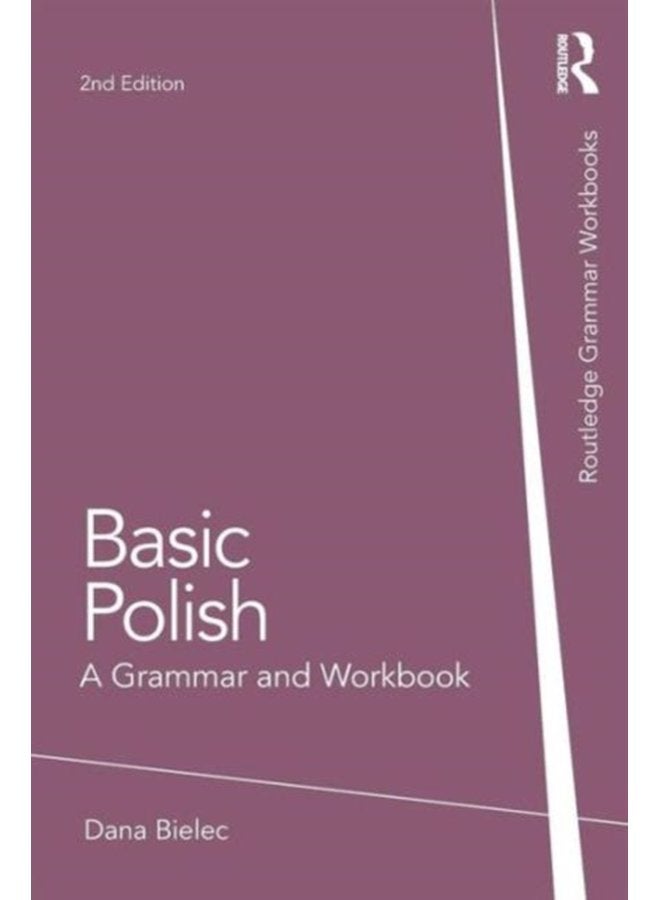 Basic Polish A Grammar and Workbook - Paperback