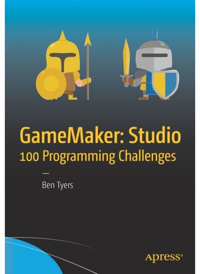GameMaker Studio 100 Programming Challenges - Paperback