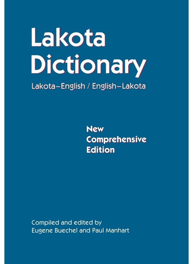 قاموس لاكوتا: لاكوتا-الإنجليزية / الإنجليزية-لاكوتا، طبعة شاملة جديدة