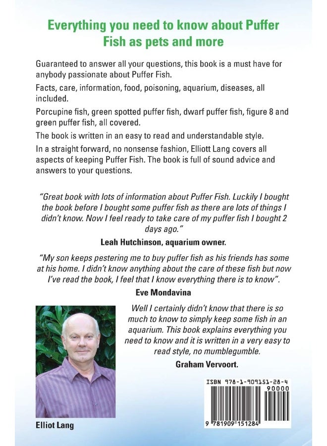 Puffer Fish as Pets. Freshwater Puffer Fish Facts, Care, Information, Food, Poisoning, Aquarium, Diseases, All Included. the Must Have Guide for All P