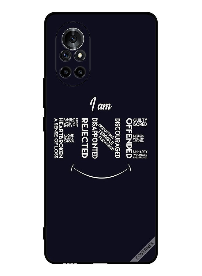 Covernex Protective Case Cover For Huawei Nova 8 Calligraphy I Am Fine - Image 1