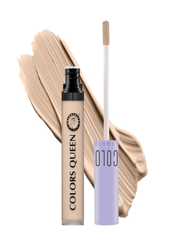 COLOUR QUEEN PREMIUM Conceal & Reveal Liquid Concealer - 05 Creamy Beige, 6g | Lightweight, Long Lasting With Matte Finish | Waterproof Face Makeup With Jojoba Seed Oil SH-7711 - Image 1