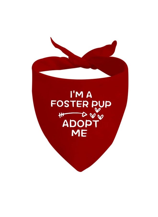 JXGZSO JXGZSO 1 Piece I'm A Foster/Shelter/Rescue Pup Adopt Me Dog Bandana Adopted Dog Bandana Adopt Me Rescue Dog Bandana (Foster pup)  - Image 1