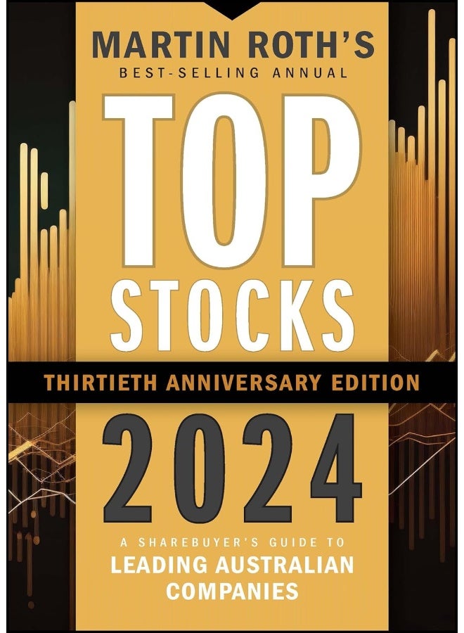 Top Stocks 2024: A Sharebuyer's Guide to Leading Australian Companies