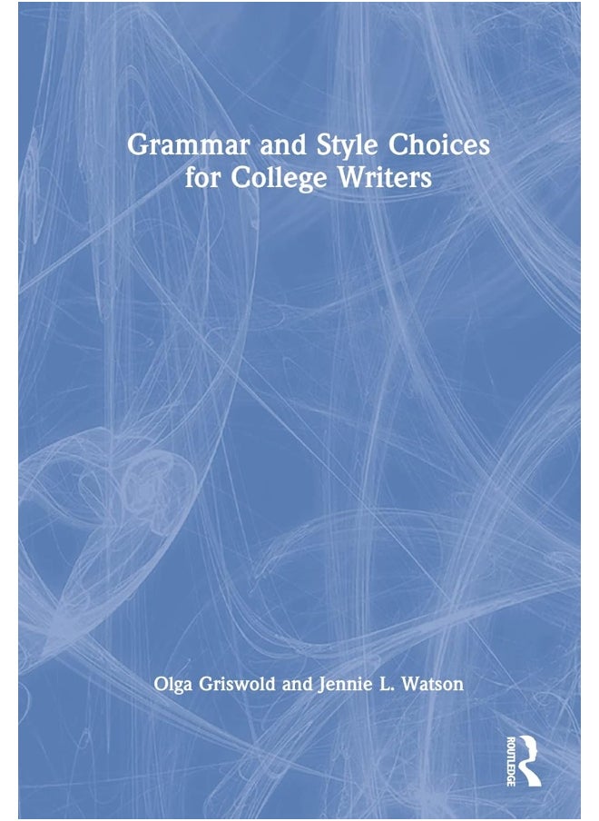 null - Grammar and Style Choices for College Writers - Image 1