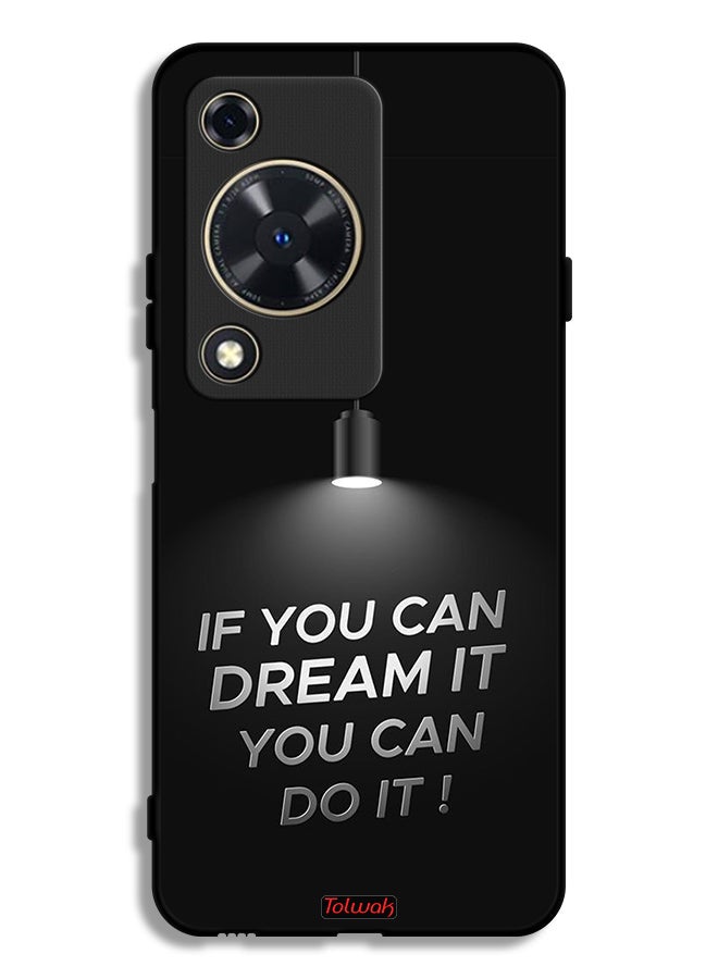 Tolwak Huawei Nova Y72S Protective Case Cover If You Can Dream It You Can Do It
