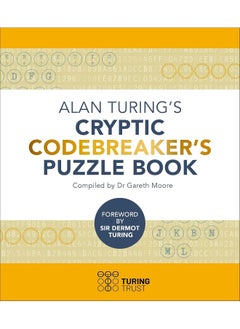 Alan Turing's Cryptic Codebreaker's Puzzle Book 