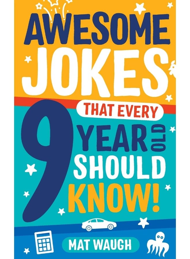 Say So Media Ltd Awesome Jokes That Every 9 Year Old Should Know! 