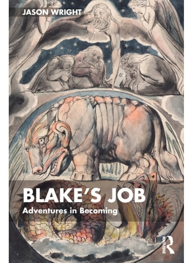 Blake s Job Adventures in Becoming - Paperback