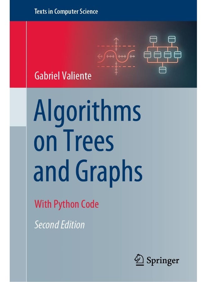 Algorithms on Trees and Graphs: With Python Code