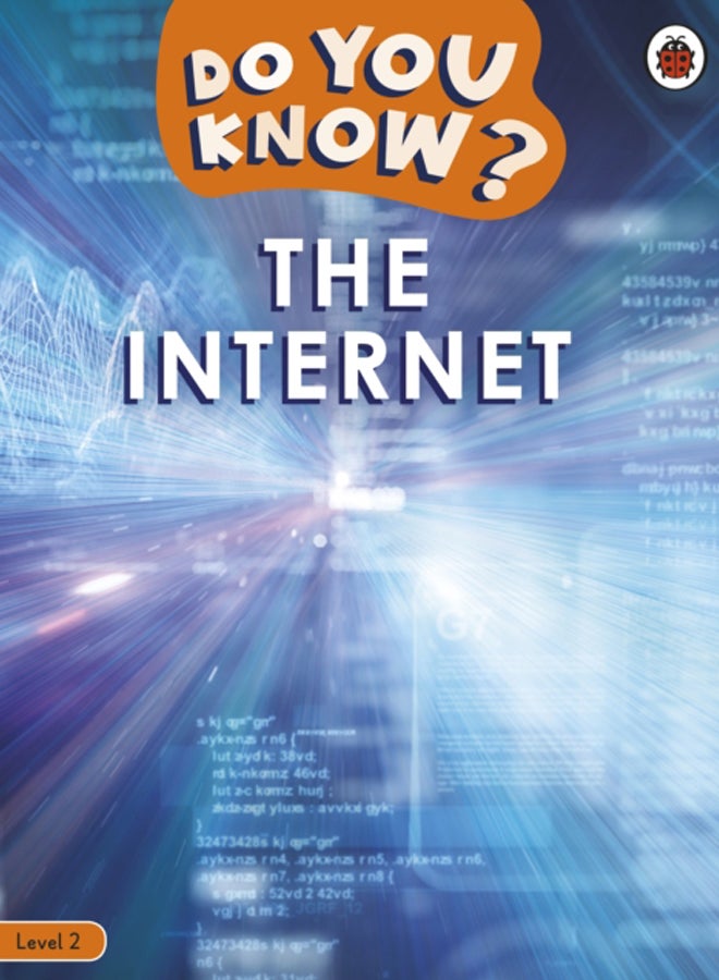 Do You Know? Level 2 - The Internet 