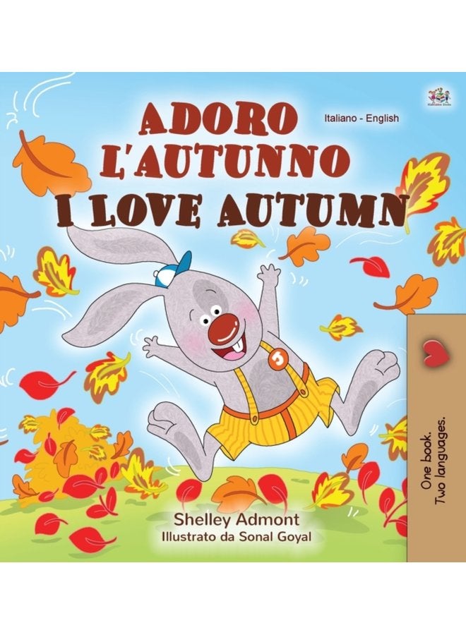 I Love Autumn Italian English Bilingual Children s Book - Hardback
