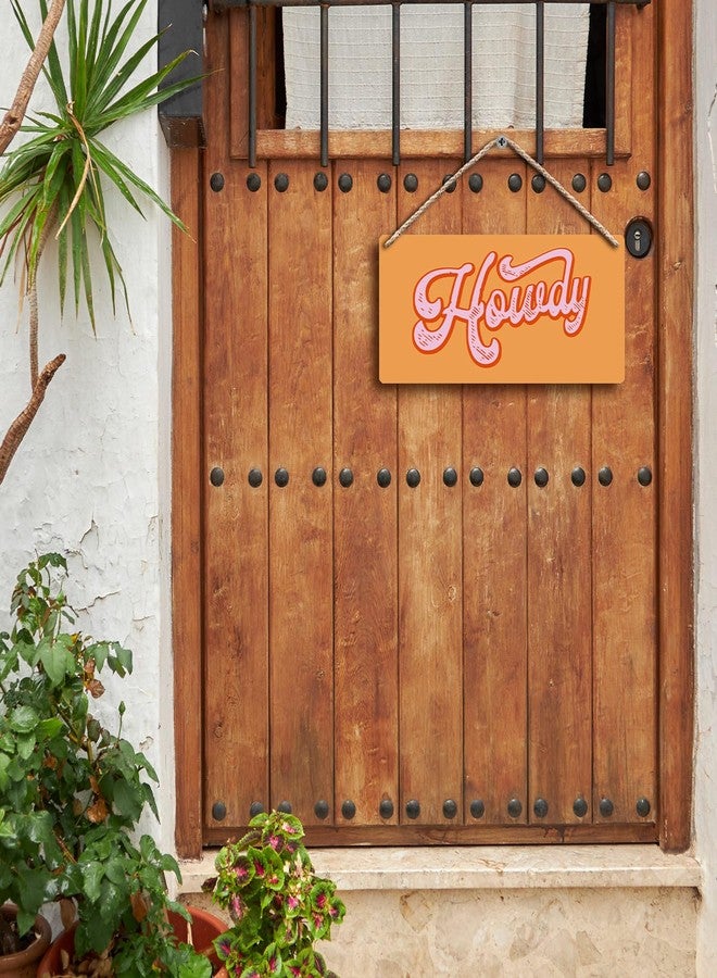 FUGWN Orange Pink Howdy Western Hanging Wooden Sign, 12x6 inches, Modern Western Wall Decor, Home Office Wall Pediment, Gift for Girls Cowgirls - Image 3