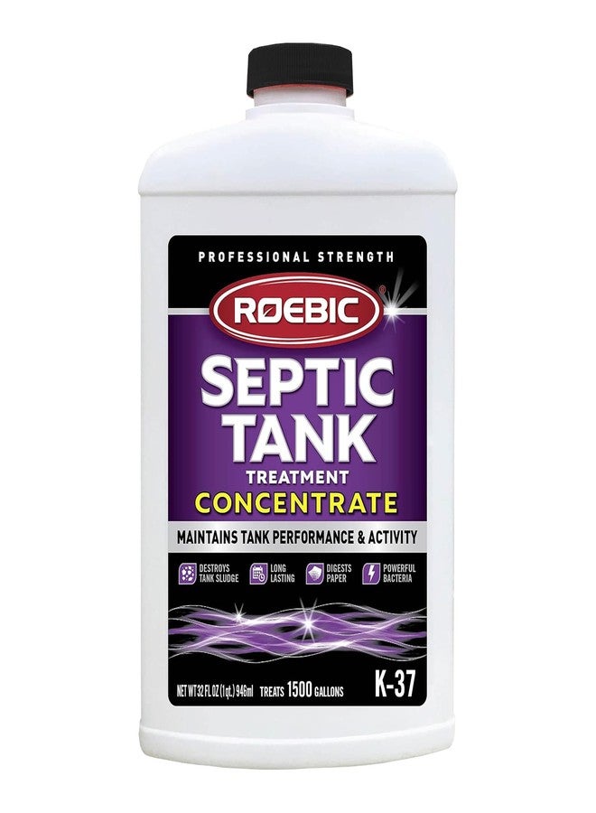 Roebic K-37-Q-C1500-4 Septic Tank Treatment: 32 oz, 16 oz Concentrate, Safe for All Plumbing Systems, Colorless Formula - Image 1