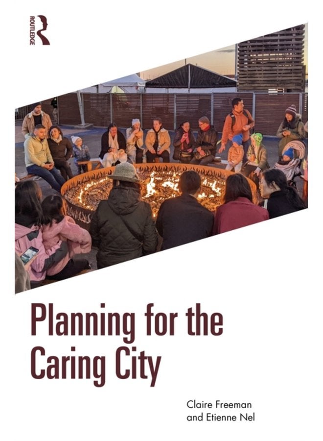 Planning for the Caring City - Paperback