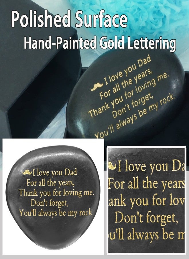 LDIWEE Unique Father's Day Gift for Dad - I Love You Dad For All the Years, Thank You for Loving Me, Don't Forget, You'll Always be My Rock - Rare Engraved Stone Gift From Daughter or Son, Thanksgiving Gift - Image 3