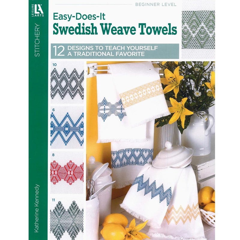 LEISURE ARTS LEISURE ARTS Easy Does It Swedish Weave Towels Traditional Swedish Weaving Huck Weaving Sewing Book with 12 Traditional Patterns 20 Pages Soft Cover