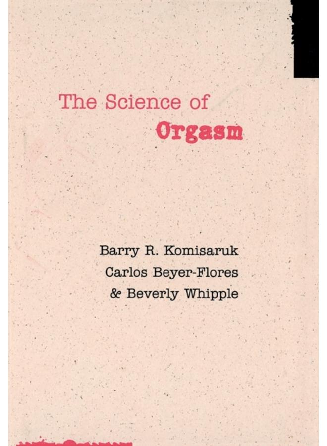 The Science of Orgasm