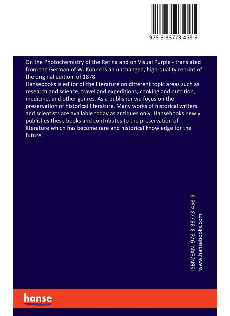 On the Photochemistry of the Retina and on Visual Purple: translated from the German of W. Kühne  - Image 2