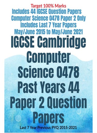 IGCSE Cambridge Computer Science 0478 Past Years 44 Paper 2 Question Papers: Last 7 Year Previous PYQ 2015-2021 - pzsku/Z47776F6945D783C97F9EZ/45/1744060228/beae190c-6479-4d42-837e-610237f3f3ba