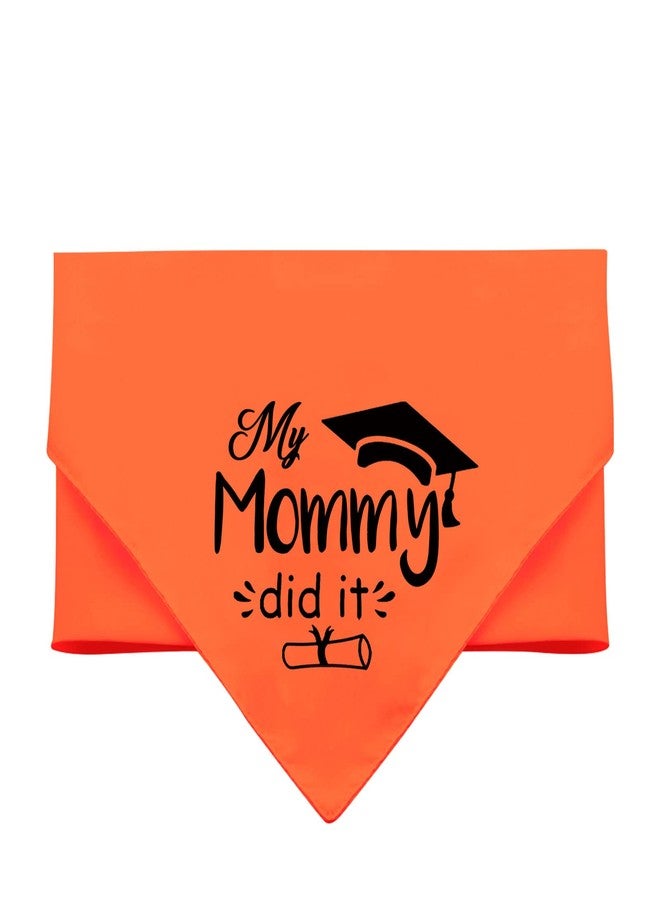 BLUPARK Funny Mom Graduated Dog Bandana Family Graduation Dog Bandana My Mommy Did It Gift for Mom Graduation(Mommy Did It) - Image 4