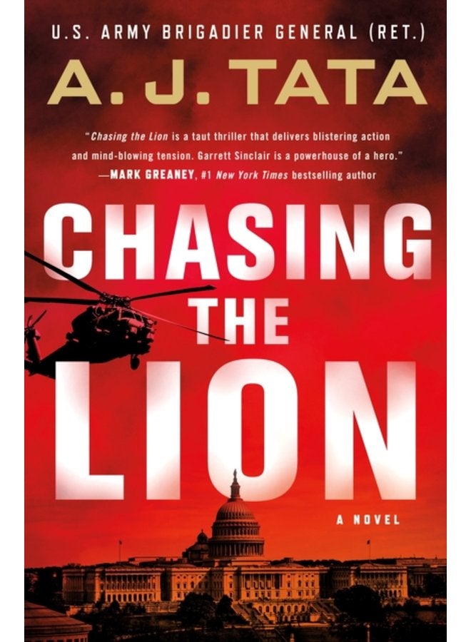 Chasing the Lion A Garrett Sinclair Novel 1 - Hardback
