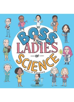 Boss Ladies of Science 