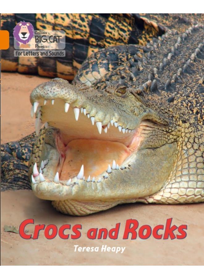 Crocs and Rocks : Band 06/Orange 