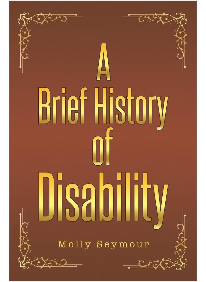 A Brief History of Disability  - Image 1