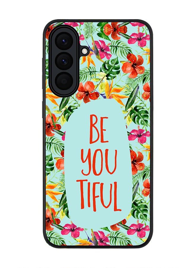 For Samsung Galaxy A57 Case,Slim fit Camera Protection, Shockproof Thin Phone cover  - Be You Tiful