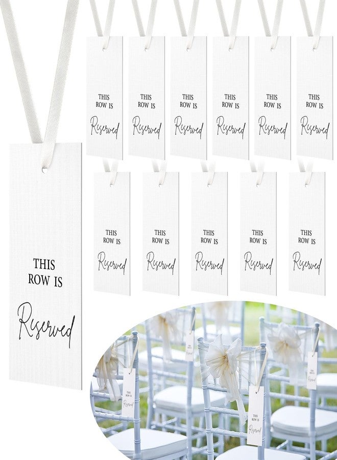 Clabby 12 Pack Reserved Chairs Signs with Ribbon for Wedding Reception Party Restaurant This Row is Reserved Signs Hanging for Wedding Church Events Pews Chair(Ivory White) - Image 1