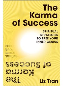 The Karma Of Success Spiritual Strategies To Free Your Inner Genius - pzsku/Z479AE12F721A45B432C0Z/45/_/1729593937/13fbaa21-fc78-458d-ad0f-0d3d3ce117f9