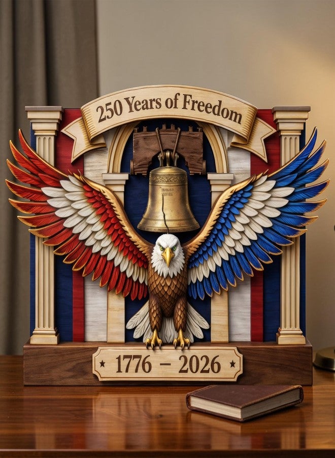 KATINAT 250 Year American Anniversary Decor Wooden Plaque – 1776–2026, 250 Years of Freedom, Patriotic 4th of July Decorations, American Flag Desk Decor, USA Birthday Gift - Image 1