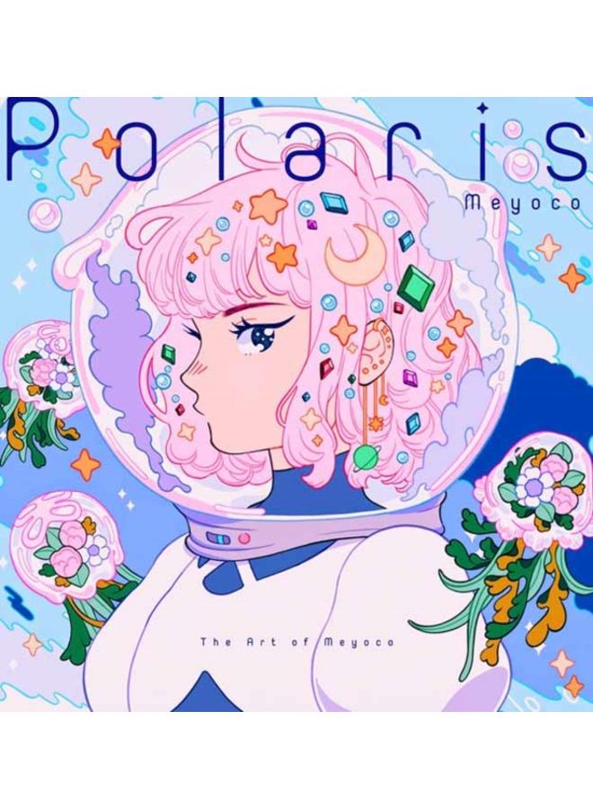 Polaris : The Art of Meyoco