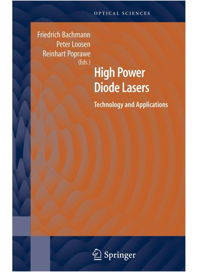 High Power Diode Lasers: Technology and Applications 