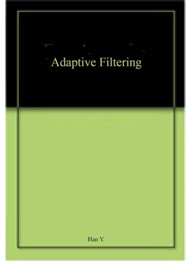 ADAPTIVE FILTERING (HB 2016) 