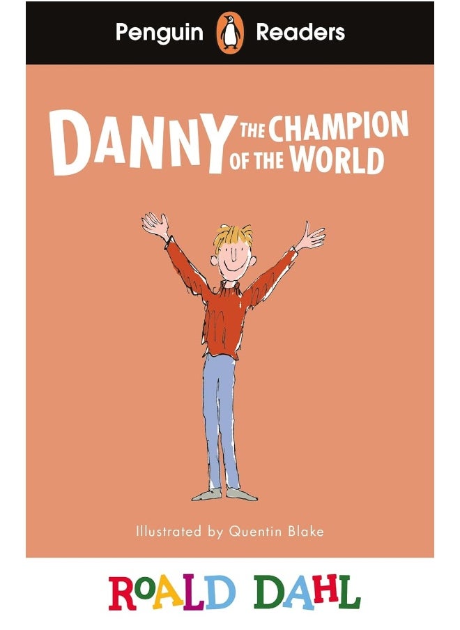 null - Penguin Readers Level 4: Roald Dahl Danny the Champion of the World (ELT Graded Reader) - Image 1