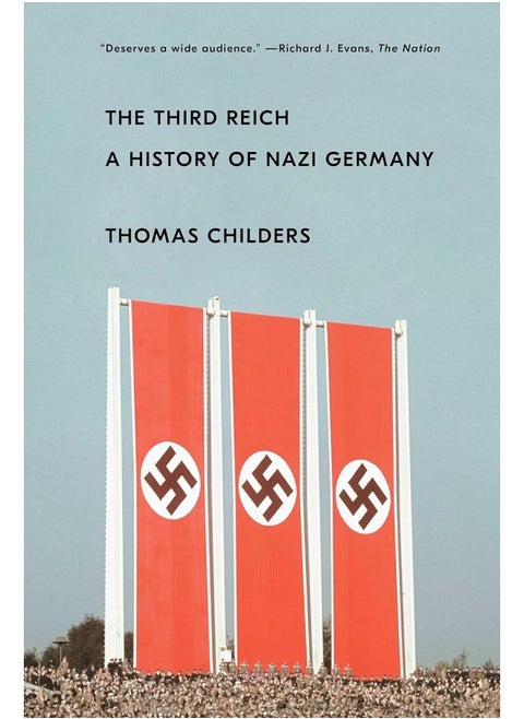 The Third Reich: A History of Nazi Germany