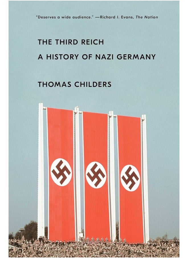 The Third Reich: A History of Nazi Germany