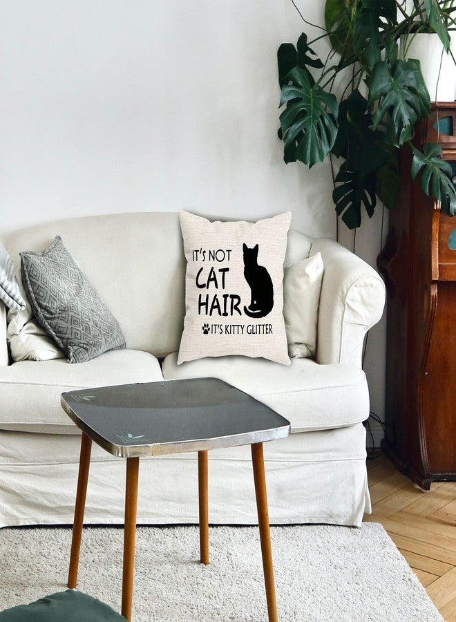 HUYAW It’s Not Cat Hair It’s Kitty Glitter Throw Pillow Cover, Cat Lover Gifts for Women Men, Doxie Pillow case 18 x 18 Inch Home Room Bed Sofa Decor - Image 2