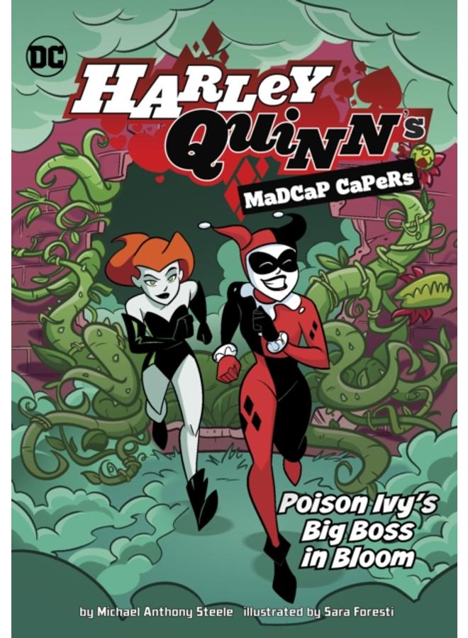 Poison Ivy's Big Boss in Bloom