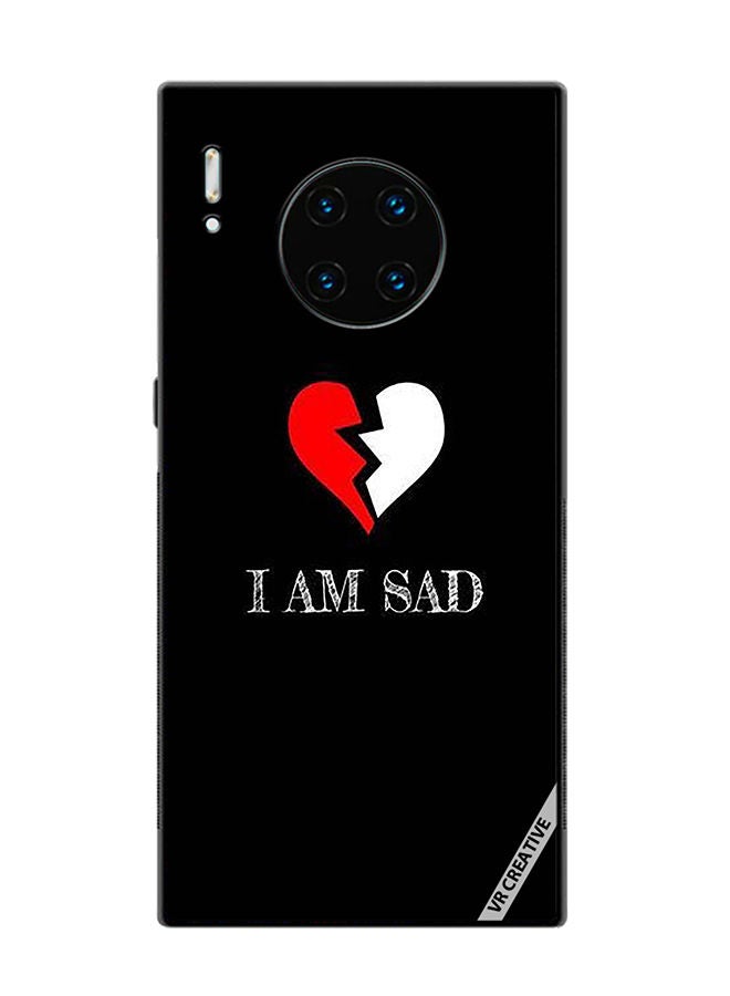 VR CREATIVE Protective Case Cover For Huawei Mate 30 Pro I Am Sad Design Multicolour - Image 1