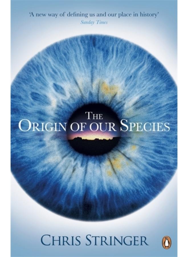 The Origin of Our Species 