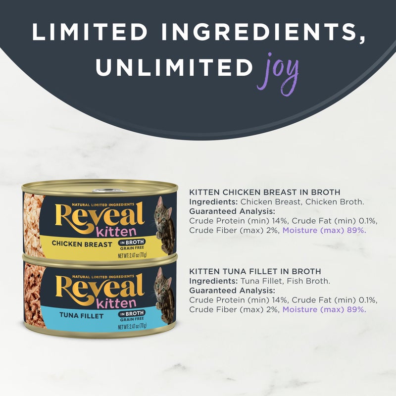 Reveal Natural Wet Kitten Food, Limited and Natural Ingredients, Grain Free, High Protein with No Artificial Additives, Chicken & Tuna Variety in Broth (8 x 2.47 oz Cans) - Image 3