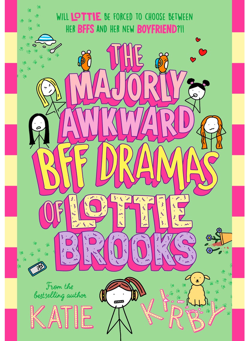 Majorly Awkward BFF Dramas of Lottie Brooks