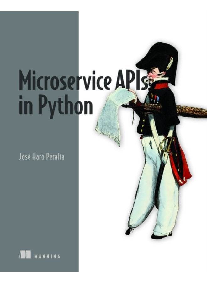 Microservice APIs in Python - Paperback