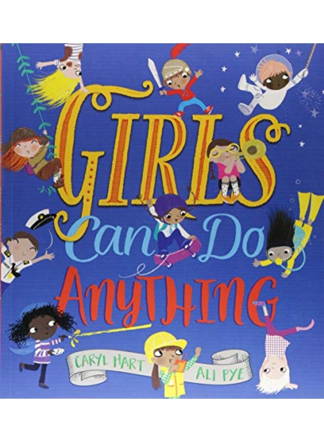 Girls Can Do Anything!