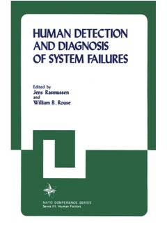 Human Detection and Diagnosis of System Failures